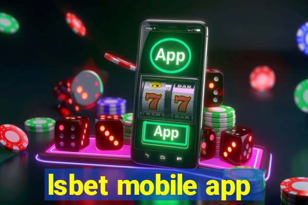 lsbet mobile app