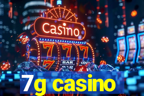 7g casino