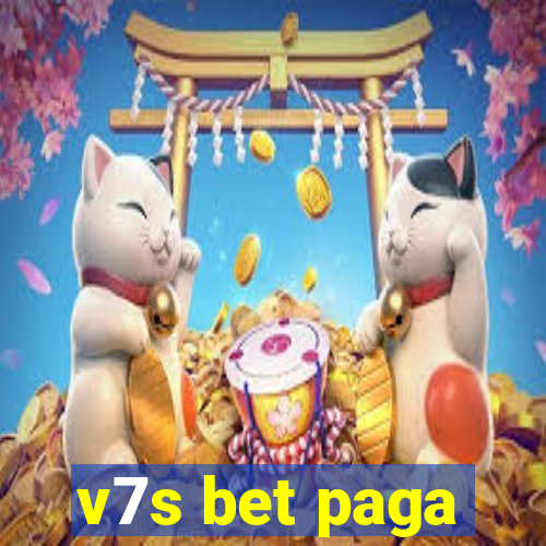 v7s bet paga