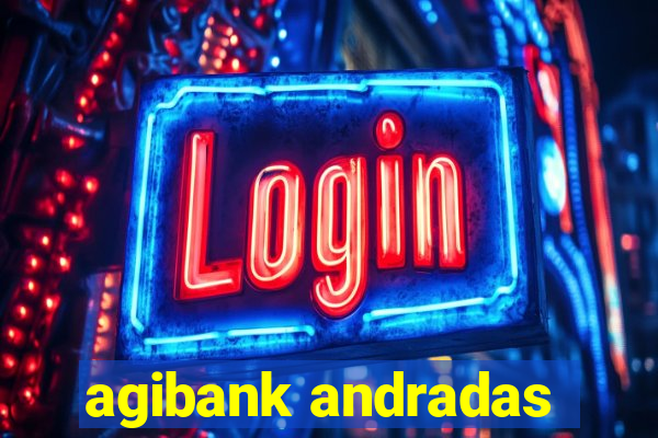 agibank andradas