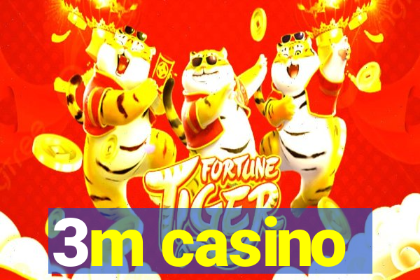 3m casino