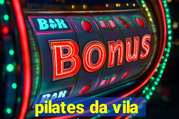 pilates da vila