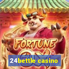 24bettle casino