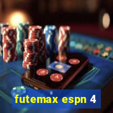 futemax espn 4