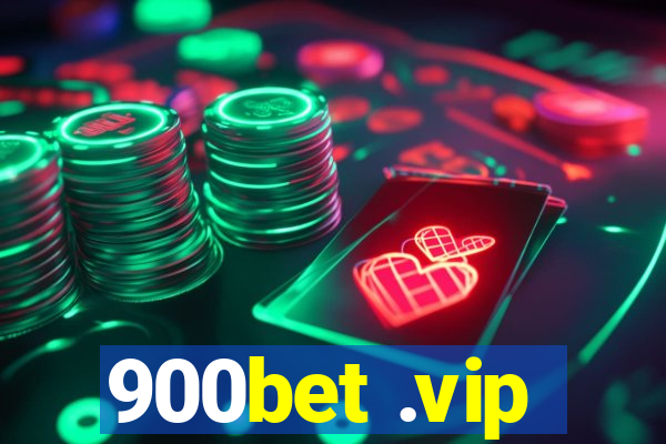 900bet .vip