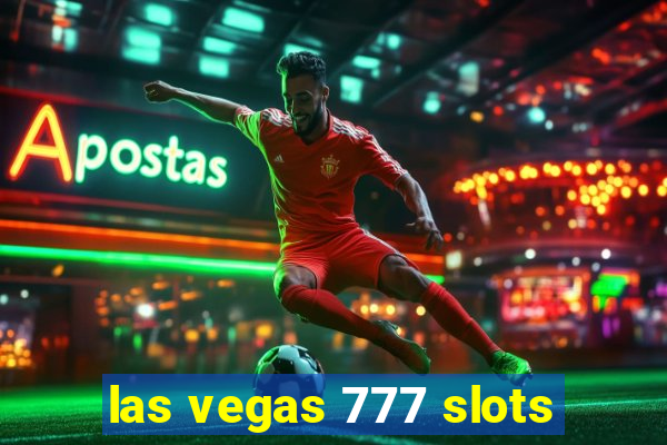 las vegas 777 slots