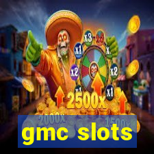 gmc slots