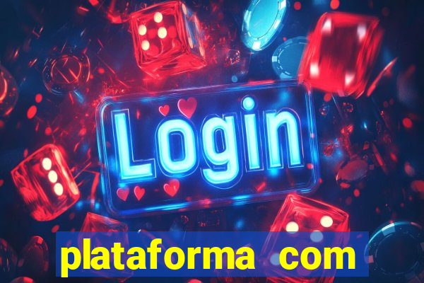 plataforma com b?nus de cadastro fortune tiger apk