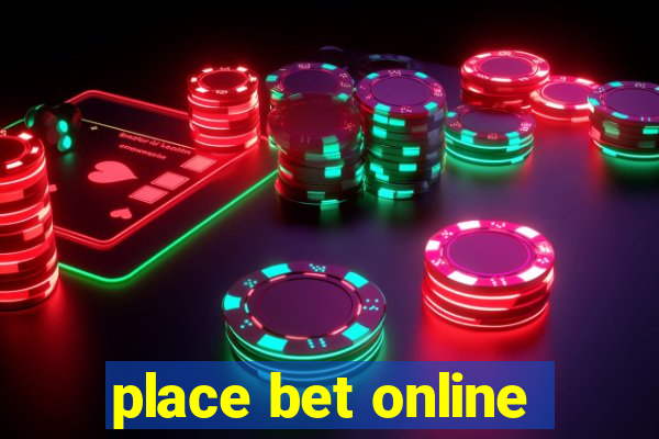 place bet online