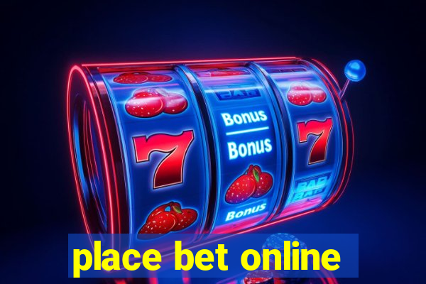 place bet online