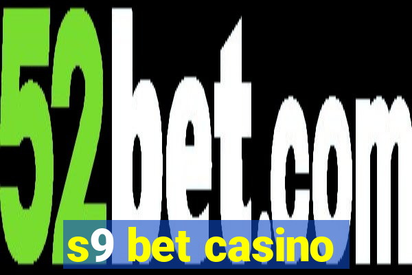 s9 bet casino