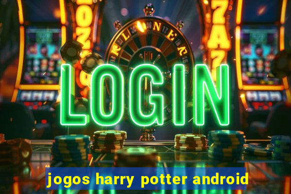 jogos harry potter android