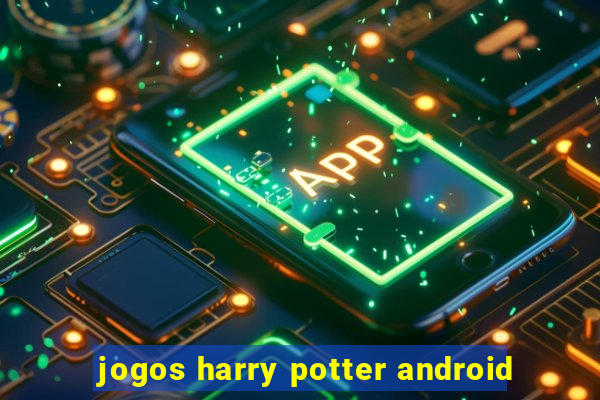 jogos harry potter android