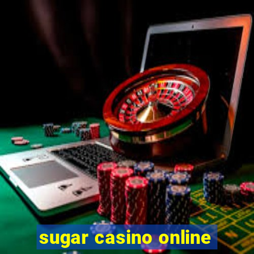 sugar casino online