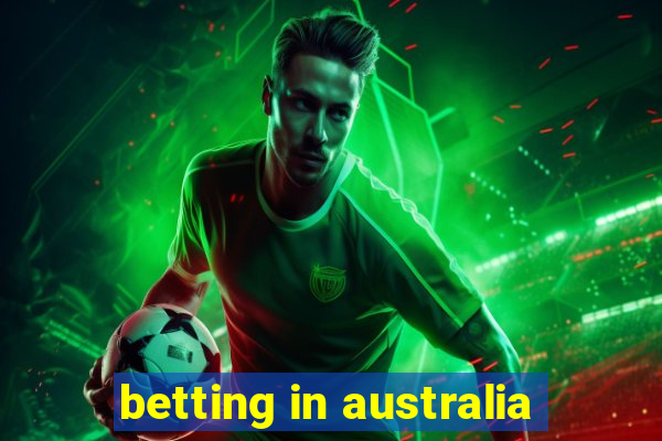 betting in australia