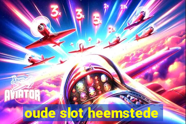 oude slot heemstede