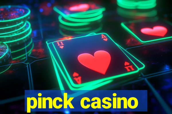 pinck casino