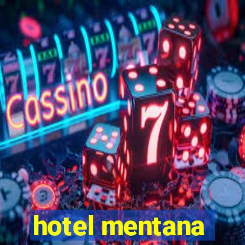 hotel mentana