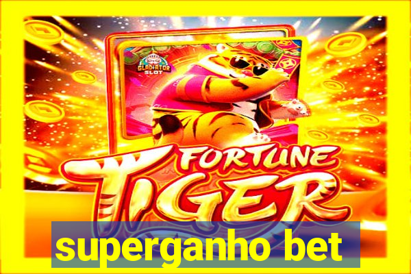 superganho bet