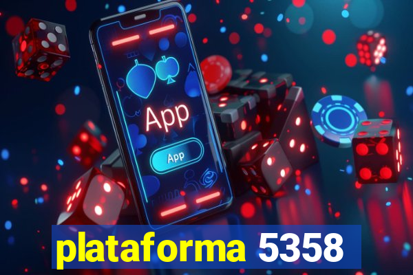 plataforma 5358