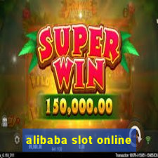 alibaba slot online