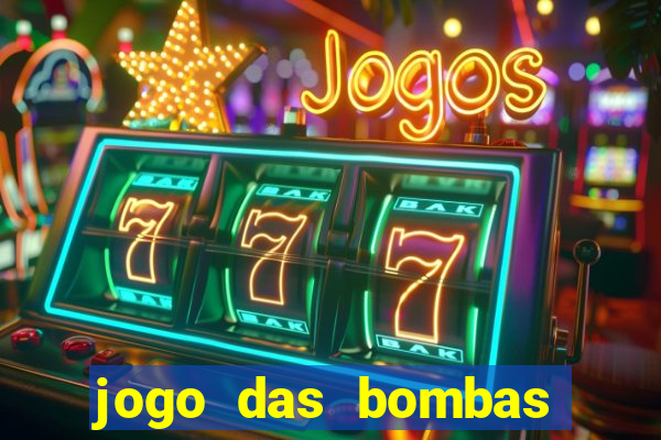 jogo das bombas que ganha dinheiro