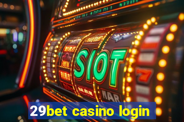 29bet casino login