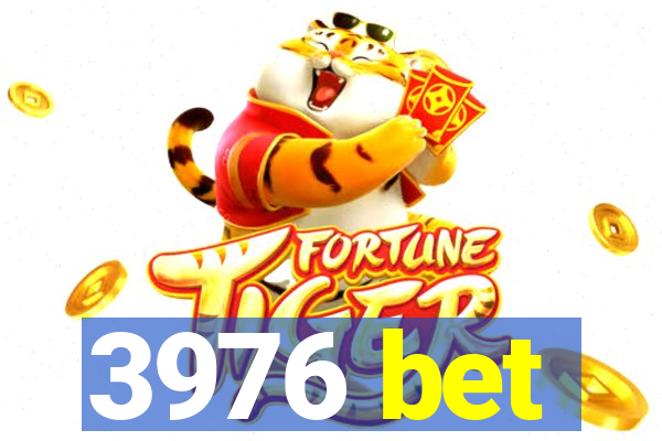 3976 bet