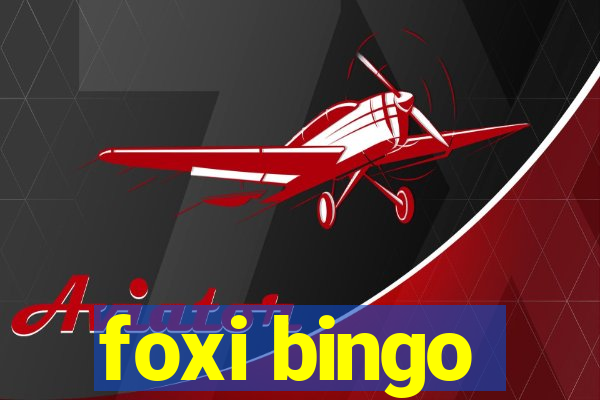 foxi bingo