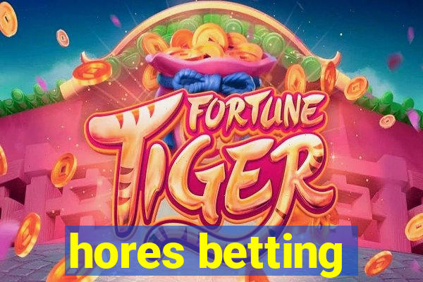 hores betting