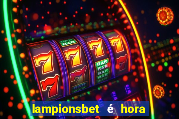 lampionsbet é hora do jogo