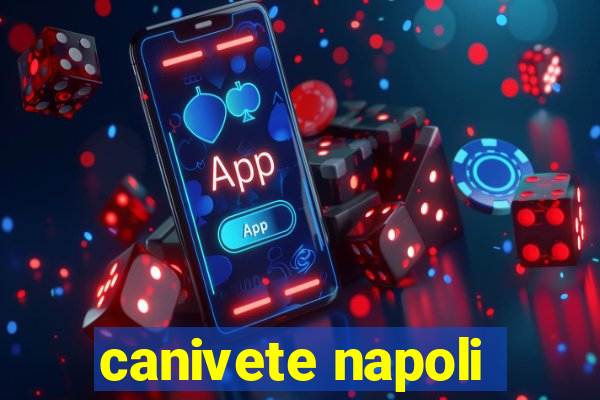 canivete napoli