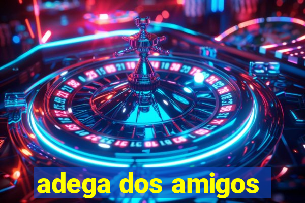 adega dos amigos