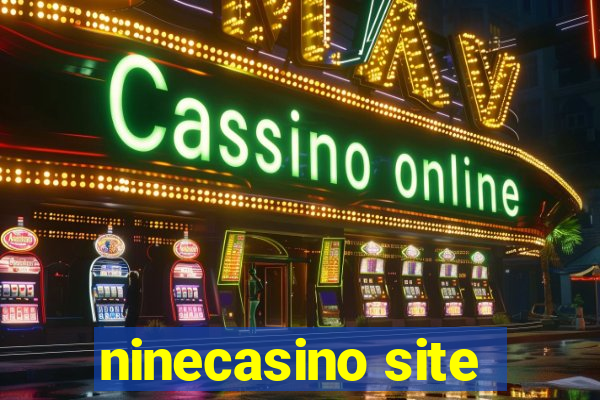 ninecasino site