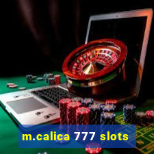 m.calica 777 slots