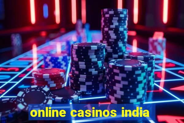 online casinos india