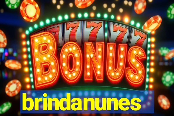 brindanunes