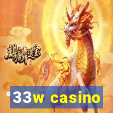 33w casino