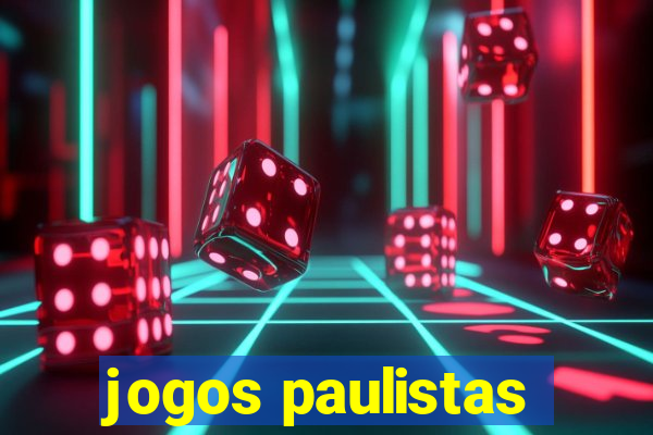 jogos paulistas