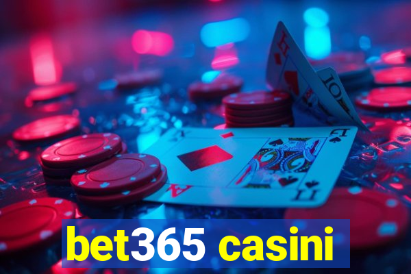 bet365 casini