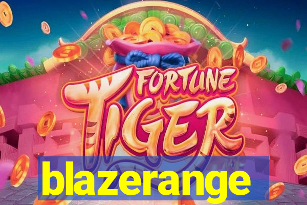 blazerange