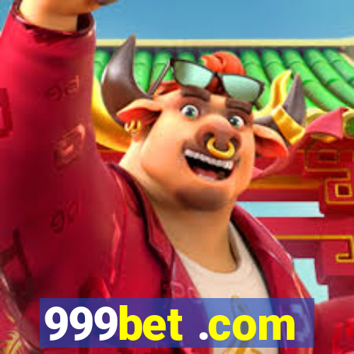 999bet .com