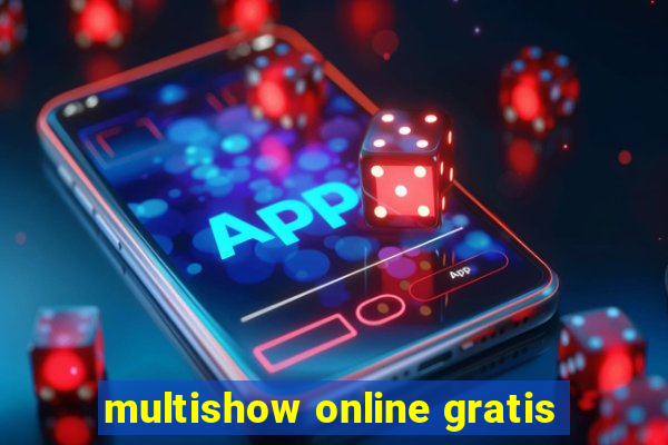 multishow online gratis