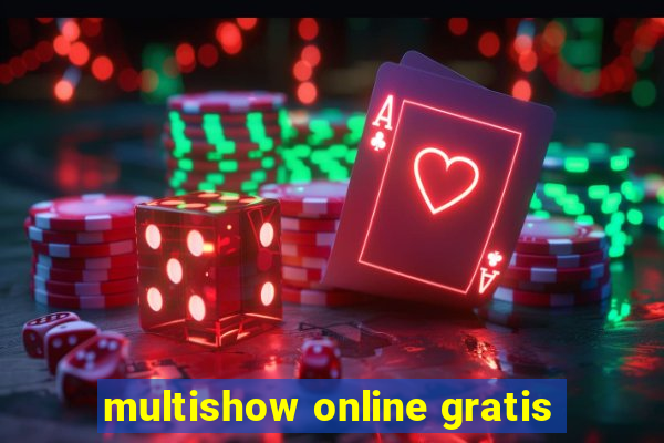 multishow online gratis