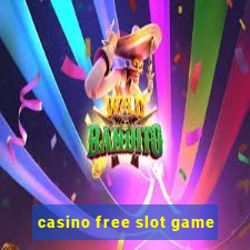 casino free slot game