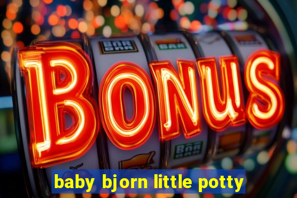 baby bjorn little potty