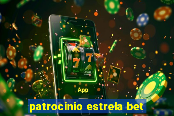 patrocinio estrela bet