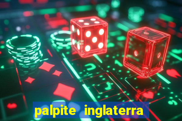 palpite inglaterra x eslovaquia