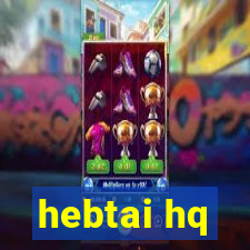 hebtai hq