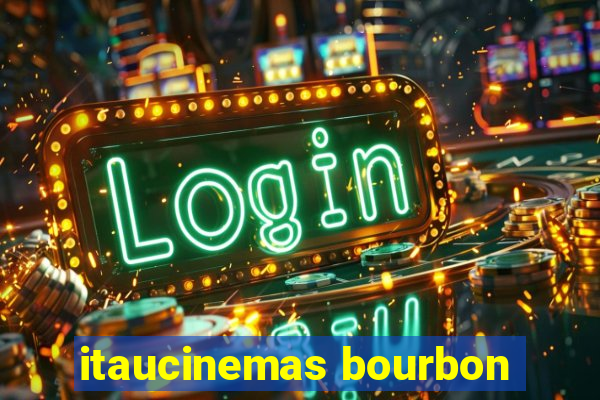 itaucinemas bourbon